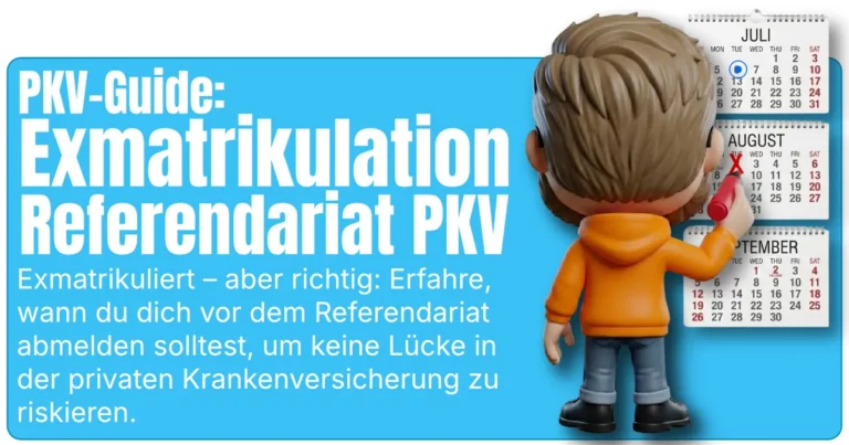 PKV-Guide mit Aufschrift „Exmatrikulation Referendariat PKV“: Cartoon-Lehramtsstudent (Maskottchen von Sven Höhne von fairbeamtet.de) markiert Termine auf Wandkalendern für Juli, August und September, um den richtigen Zeitpunkt der Exmatrikulation ohne Versicherungslücke in der privaten Krankenversicherung zu planen.