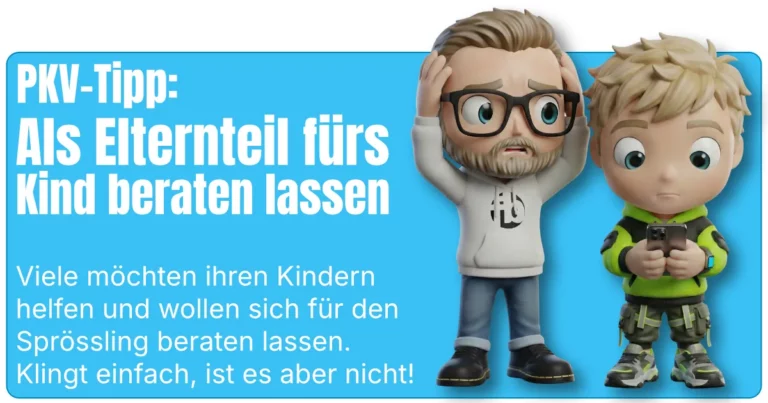 PKV-Tipp „Als Elternteil fürs Kind beraten lassen“: blaues Beitragsbild von fairbeamtet.de mit großem Text links; rechts steht das fairbeamtet.de-Maskottchen (Mann mit Brille, Hoodie mit „fb“-Logo) besorgt mit beiden Händen am Kopf neben einer Jungen-Figur im grünen Hoodie, die auf ein Smartphone schaut – Symbol für Unsicherheit und typische Fallstricke bei der Beratung/Versicherung von Kindern in der privaten Krankenversicherung (PKV); Text im Bild: „Viele möchten ihren Kindern helfen … klingt einfach, ist es aber nicht!“