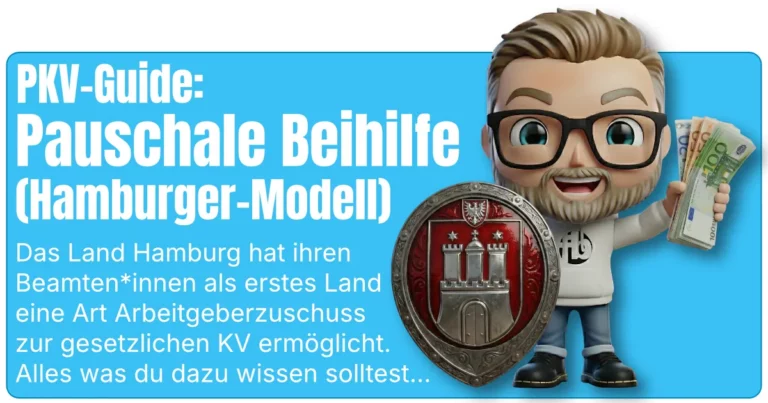 Beitragsbild „PKV-Guide: Pauschale Beihilfe (Hamburger-Modell)“ auf blauem Hintergrund: Links steht die große Überschrift, darunter ein kurzer Erklärungstext zur pauschalen Beihilfe für Beamte in Hamburg (Arbeitgeberzuschuss zur gesetzlichen Krankenversicherung/GKV). Rechts ein 3D-Maskottchen von fairbeamtet.de (Brille, Bart, grauer Hoodie) mit Geldscheinen in der Hand; davor ein großes Wappenschild mit dem Hamburger Landeswappen als Symbol für das „Hamburger Modell“.
