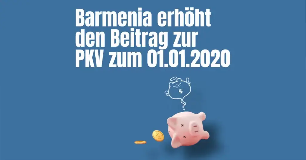 Barmenia Beitragserhöhung 2021