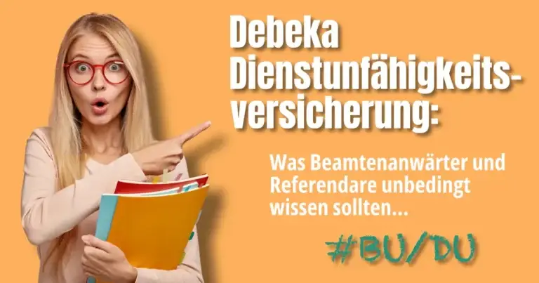 Du siehst das Beitragsbild zu unserem Artikel: "Debeka Dienstunfähigkeitsversicherung: Was Beamtenanwärter und Referendare unbedingt wissen sollten!" Auf dem Bild ist eine Referendarin zu sehen. Sie ist blond und trägt eine markante, rote Brille. Sie hält bunte Mappen im Arm. Mit dem Zeigefinger der rechten Hand zeigt sie auf unser Formular: In 5 Schritten zum Angebot für eine Berufsunfähigkeitsversicherung". In dem Formular können sich Beamtenanwärter und Referendare eintragen. Wir rufen sie dann zurück, gehen mit ihnen alle wichtigen Fragen durch und schicken ihnen danach ein individuelles Angebot mit den für sie besten Tarifen zur Berufs- bzw. Dienstunfähigkeitsversicherung. Der Hintergrund ist Orange.