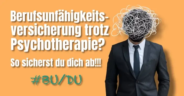 Berufsunfähigkeitsversicherung trotz Psychotherapie