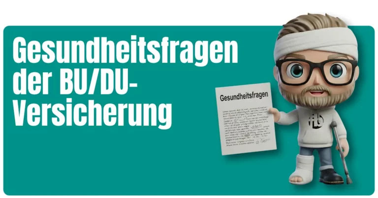 Beitragsbild: Überschrift ‚Gesundheitsfragen in der BU/DU-Versicherung‘, daneben fairbeamtet.de-Maskottchen mit Kopfverband, Krücke und Gipsfuß, hält ein Blatt.