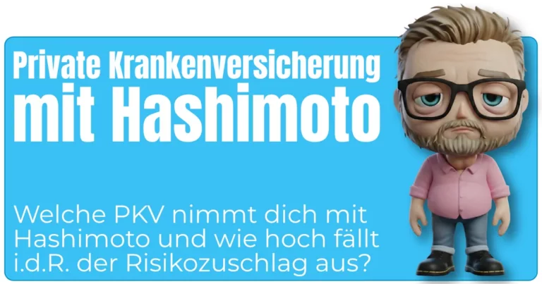 Ein blaues Beitragsbild mit der Überschrift „Private Krankenversicherung mit Hashimoto“. Darunter steht ein Text zur Frage, welche PKV bei Hashimoto versichert und wie hoch der Risikozuschlag meist ausfällt. Rechts ist eine 3D-Figur mit Brille und Bart zu sehen, die müde/erschöpft wirkt.